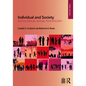 Individual and Society: Sociological Social Psychology - Paperback