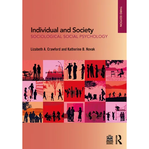 Individual and Society: Sociological Social Psychology - Paperback