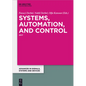 Systems, Automation and Control: 2017 - Paperback