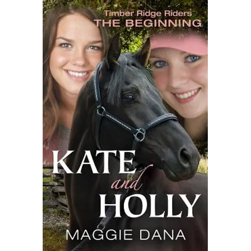 Kate and Holly: The Beginning - Paperback
