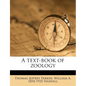 A text-book of zoology - Paperback