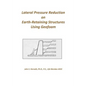 Lateral Pressure Reduction on Earth-Retaining Structures Using Geofoam - Paperback