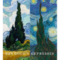 Van Gogh's Cypresses - Hardcover