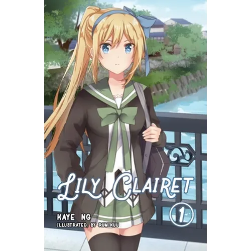 Lily Clairet, Vol. 1 - Paperback