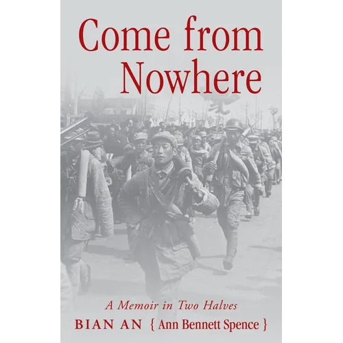 Come from Nowhere: A Memoir in Two Halves - Paperback