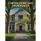 Carter Stone and The Hostages - Hardcover