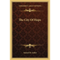 The City Of Hope - Paperback