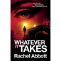 Whatever It Takes - Paperback