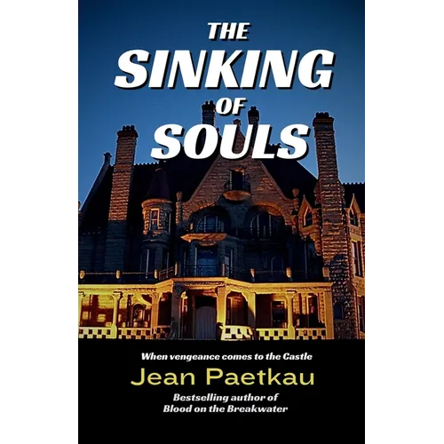 The Sinking of Souls: Book #2 Breakwater Mystery Series - Paperback