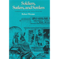 Soldiers, Sutlers, and Settlers: Garrison Life on the Texas Frontier - Paperback