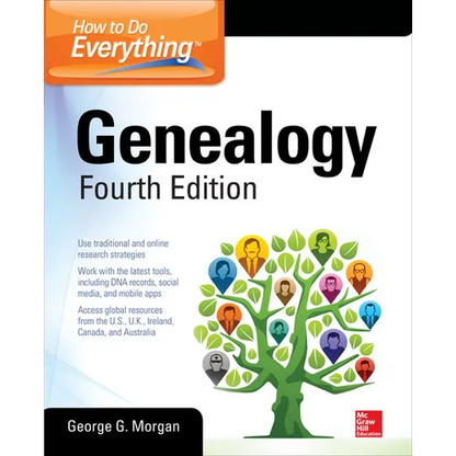 How to Do Everything: Genealogy, Fourth Edition - Paperback