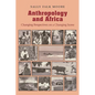 Anthropology & Africa - Paperback