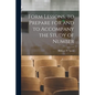 Form Lessons, to Prepare for and to Accompany the Study of Number - Paperback