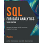 SQL for Data Analytics - Third Edition: Harness the power of SQL to extract insights from data - Paperback