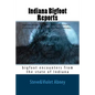 Indiana Bigfoot Reports: bigfoot encounters from the state of Indiana - Paperback