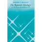 The Romantic Ideology: A Critical Investigation - Paperback