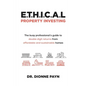 E.T.H.I.C.A.L Property Investing - Paperback