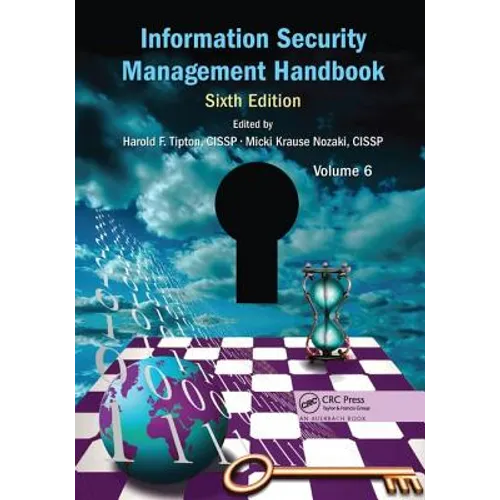 Information Security Management Handbook, Volume 6 - Paperback