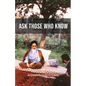 Ask Those Who Know - Paperback
