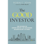 The Good Investor: How Your Work Can Confront Injustice, Love Your Neighbor, and Bring Healing to the World - Hardcover