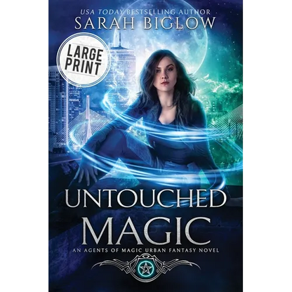 Untouched Magic: A Large Print Magical Law Enforcement Urban Fantasy Novel - Paperback