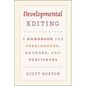 Developmental Editing: A Handbook for Freelancers, Authors, and Publishers - Paperback