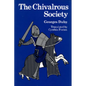 The Chivalrous Society - Paperback