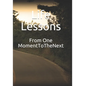 From One Moment To The Next - Paperback