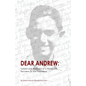 Dear Andrew: Letters and Memoirs of a Holocaust Survivor to His Grandson - Paperback