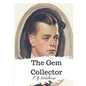 The Gem Collector - Paperback
