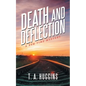 Death and Deflection: A Ben Time Mystery - Paperback
