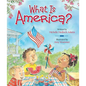 What Is America? - Board Book