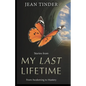 Stories from My Last Lifetime: From Awakening to Mastery - Paperback