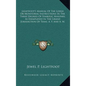 Lightfoot's Manual of the Lodge or Monitorial Instructions in the Three Degrees of Symbolic Masonry, as Exemplified in the Grand Jurisdiction of Texas - Hardcover