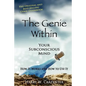 The Genie Within: Your Subconscious Mind: How It Works And How To Use It - Paperback