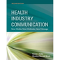 Health Industry Communications 2e - Paperback