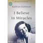 I Believe in Miracles: The Miracles Set - Paperback