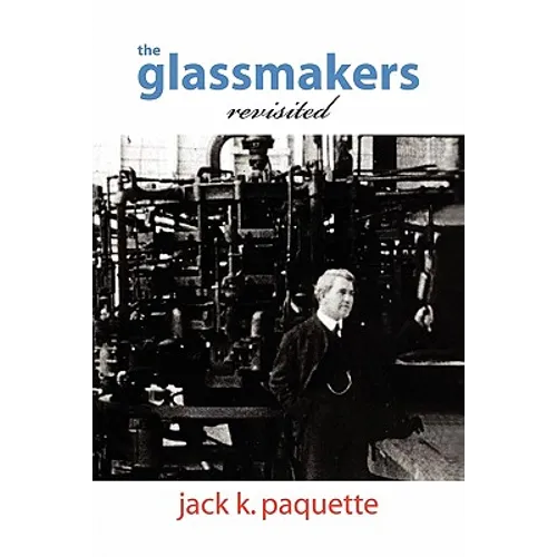 The Glassmakers, Revisited - Paperback