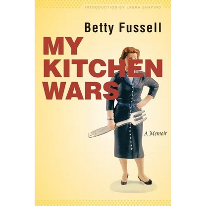 My Kitchen Wars: A Memoir - Paperback