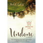 The Undone: A Story of Making Peace with an Unexpected Life - Paperback