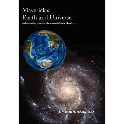 Maverick's Earth and Universe - Hardcover