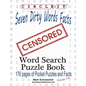Circle It, Seven Dirty Words Facts, Word Search, Puzzle Book - Paperback