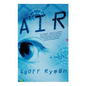 Air: Or, Have Not Have - Paperback