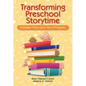 Transforming Preschool Storytime - Paperback