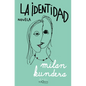 La Identidad - Paperback