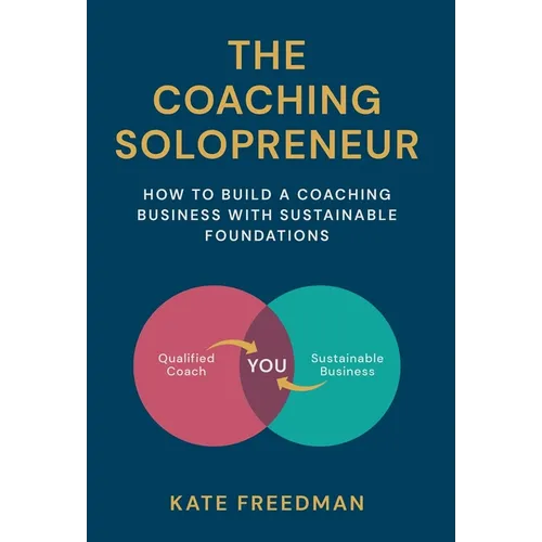 The Coaching Solopreneur - Hardcover