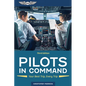 Pilots in Command: Your Best Trip, Every Trip - Paperback