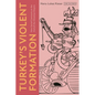 Turkey's Violent Formation: New Social Contracts at the End of the Ottoman Empire - Hardcover