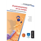 El psicomotricista en su cuerpo: De lo sensoriomotor a la transformación psíquica - Paperback