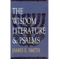 The Wisdom Literature & Psalms - Hardcover